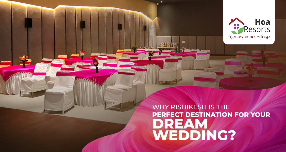 Best wedding destination - Rishikesh