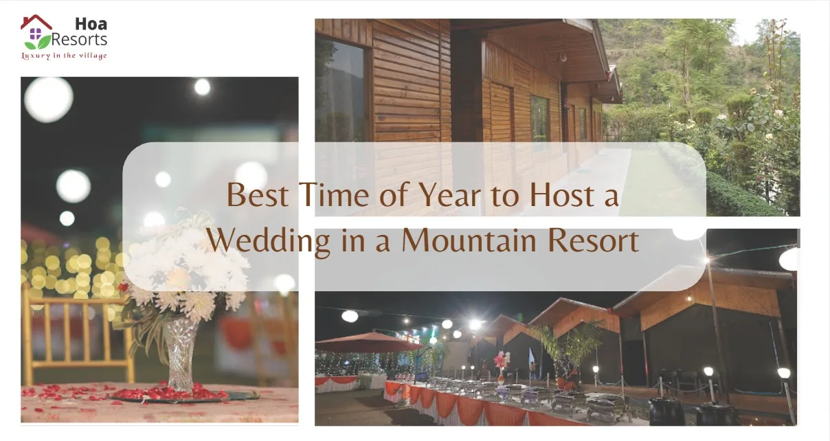 Best Time Of Year To Host A Wedding In A Mountain Resort